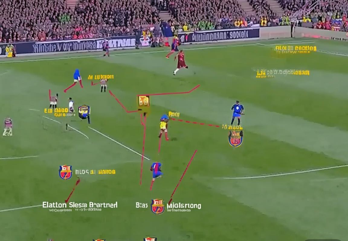巴塞罗那VS阿森纳：经典对决前瞻与战术解析
